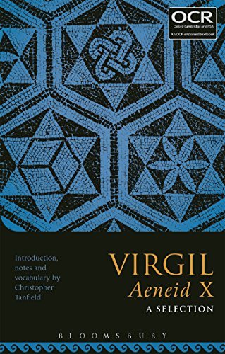 Virgil Aeneid X A Selection Christopher Tanfield Editor