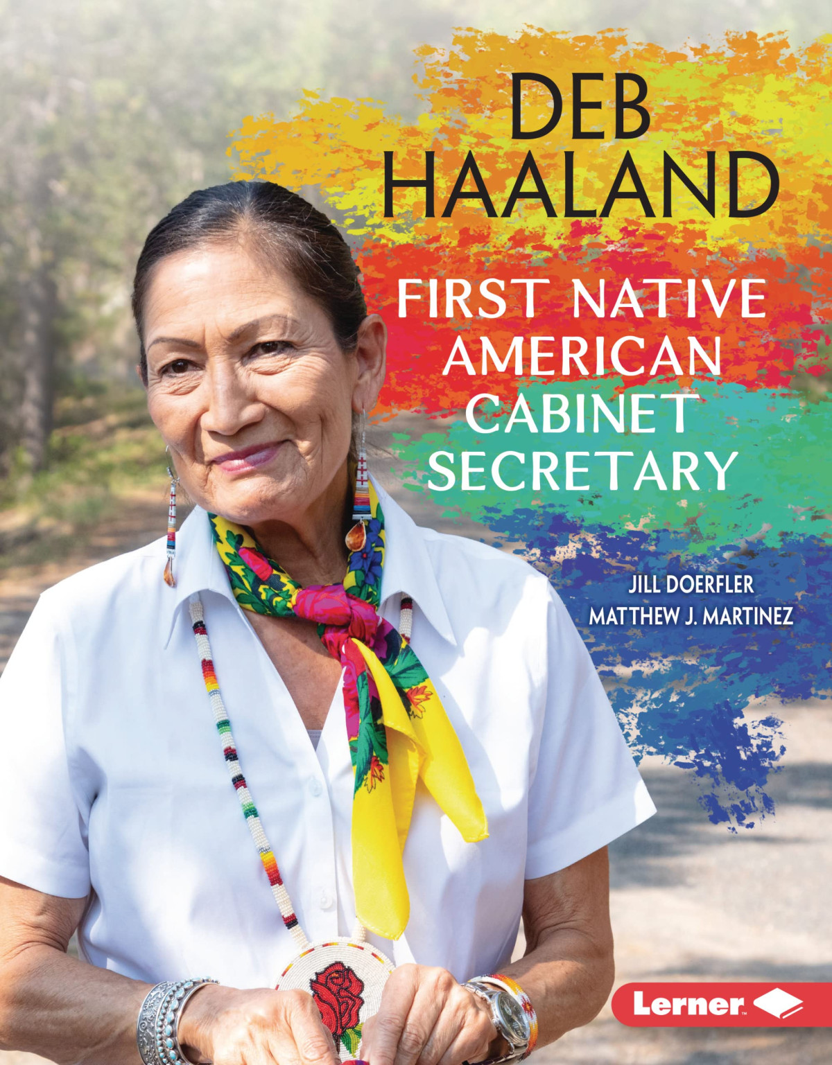 Deb Haaland First Native American Cabinet Secretary Gateway Biographies Matthew J Martinez