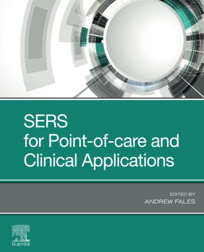 Sers For Pointofcare And Clinical Applications Andrew Fales