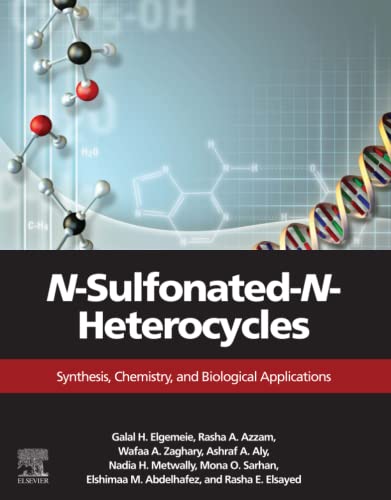 Nsulfonatednheterocycles Synthesis Chemistry And Biological Applications Galal H Elgemeie