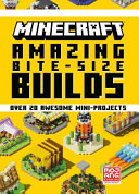 Amazing Bitesize Builds Mojang Ab The Official Minecraft Team