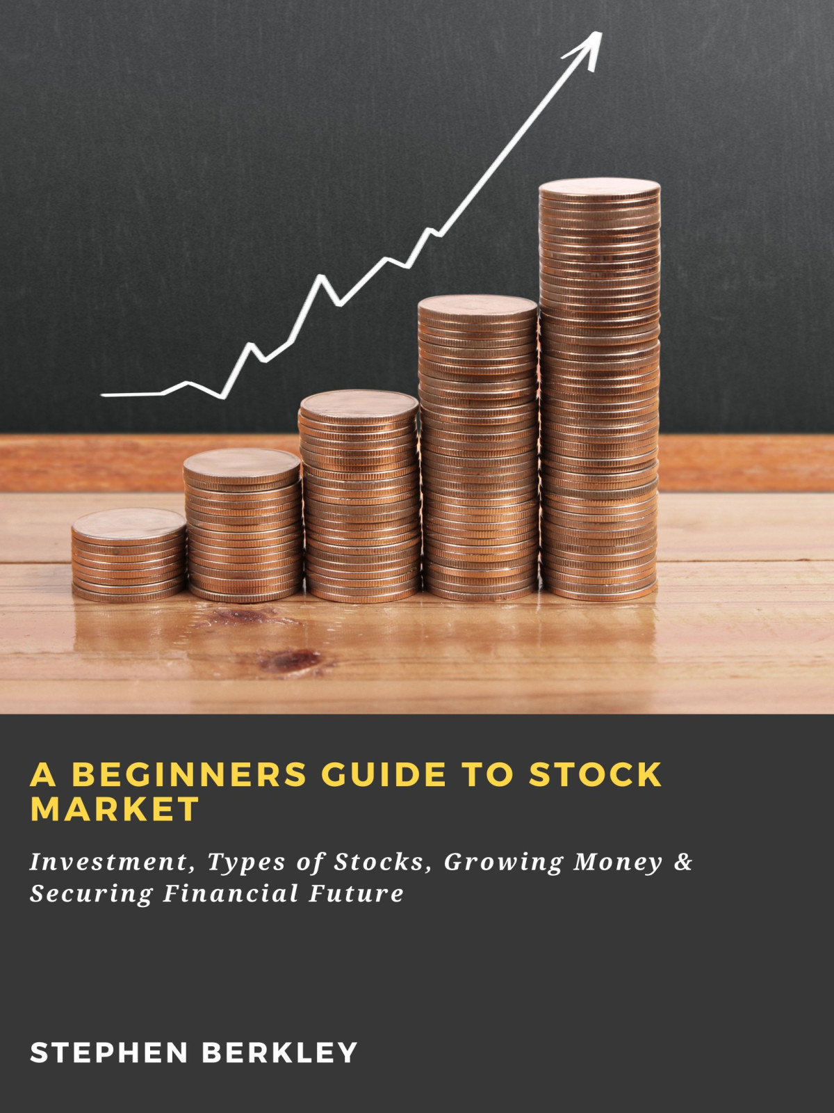 A Beginners Guide To Stock Market Investment Types Of Stocks Growing Money Securing Financial Future Stephen Berkley