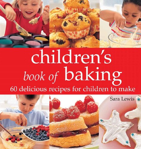 Childrens Book Of Baking Sara Lewis