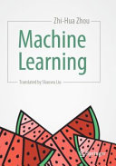 Machine Learning Zhihua Zhou