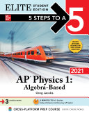 5 Steps To A 5 Ap Physics 1 Algebrabased 2021 Elite Student Edition Greg Jacobs