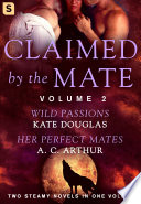 Claimed By The Mate Vol 2 Kate Douglas A C Arthur