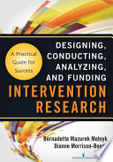 Intervention Research Designing Conducting Analyzing And Funding 1st Edition Bernadette Mazurek Melnyk