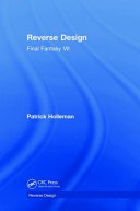 Reverse Design Final Fantasy Vii Patrick Holleman