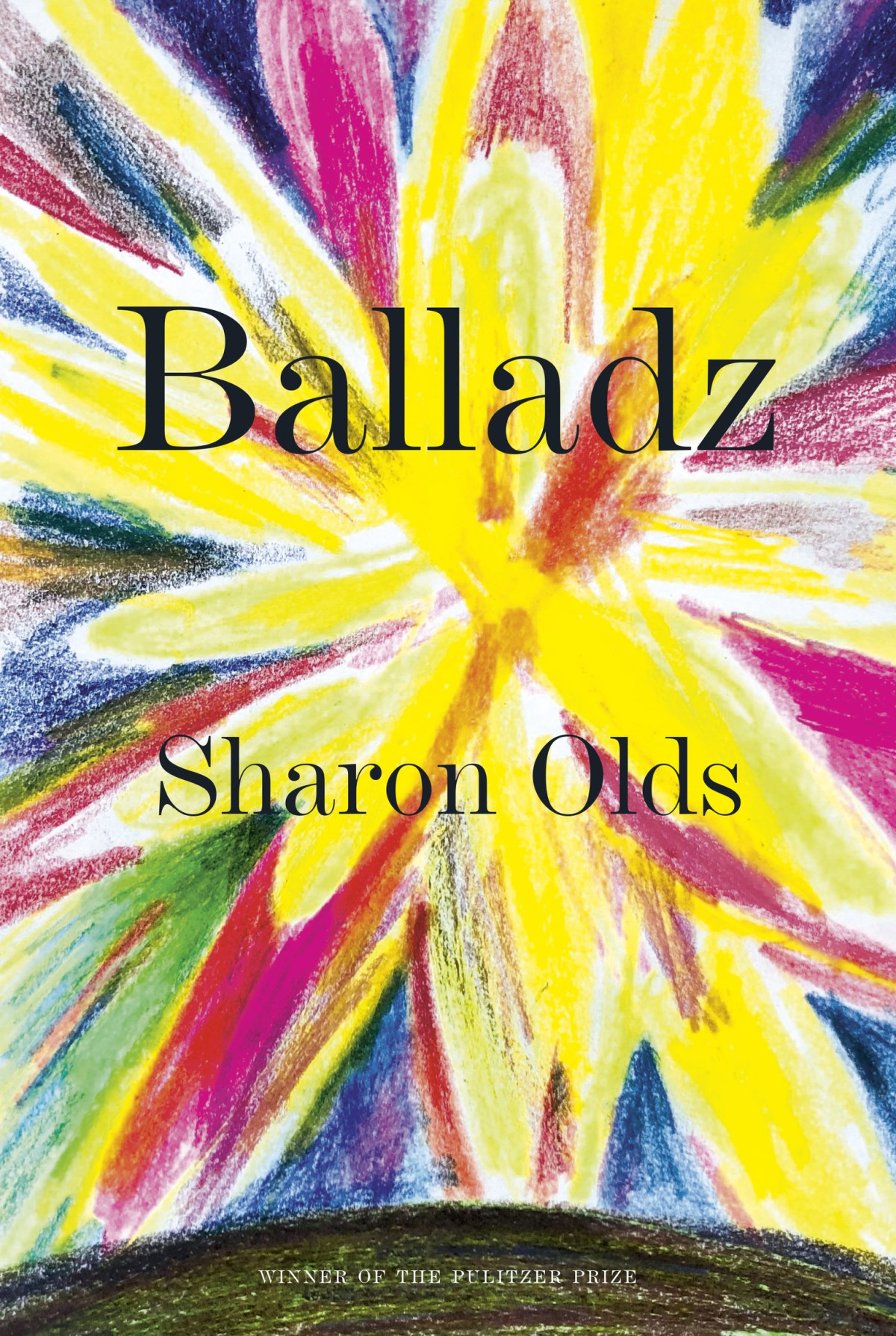 Balladz Sharon Olds