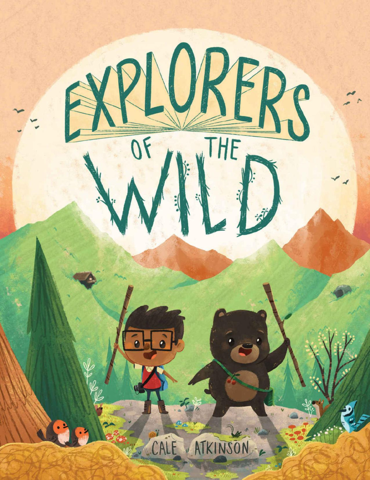 Explorers Of The Wild Atkinson Cale