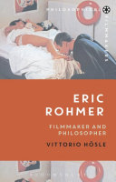 Eric Rohmer Filmmaker And Philosopher 1st Edition Vittorio Hsle