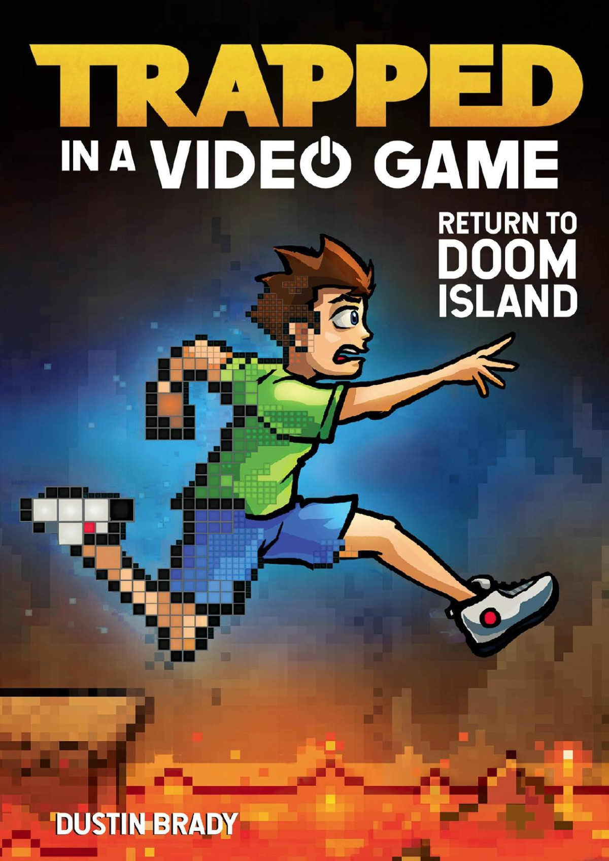 Trapped In A Video Game Book 4 Dustin Brady