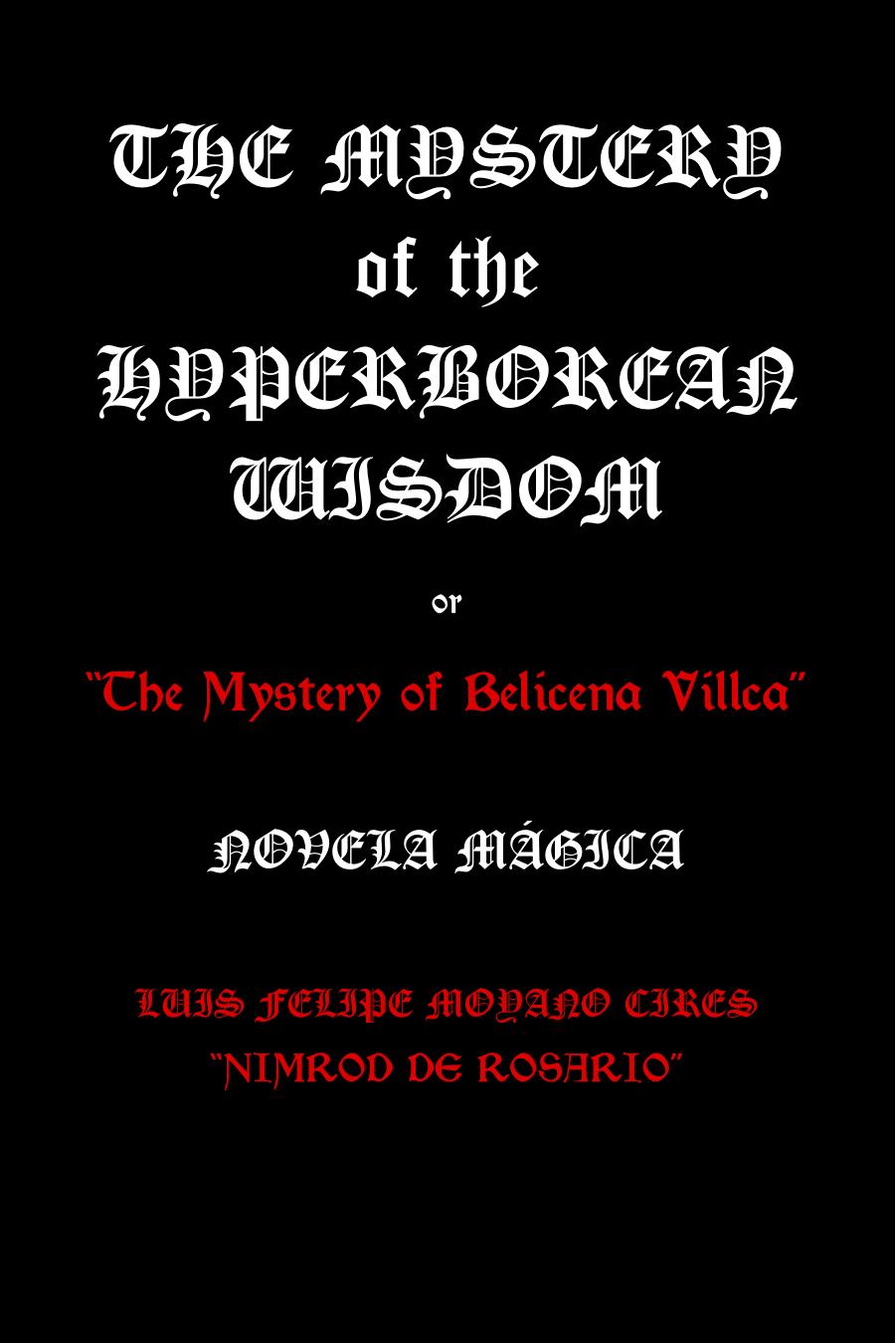 The Mystery Of The Hyperborean Wisdom Nimrod De Rosario