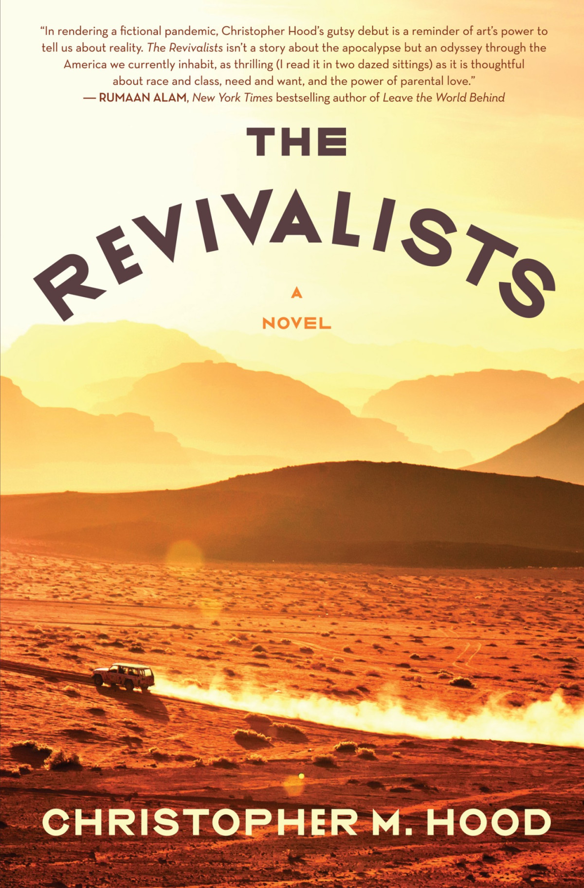 The Revivalists A Novel Christopher M Hood