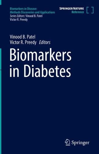 Biomarkers In Diabetes Vinood B Patel Victor R Preedy