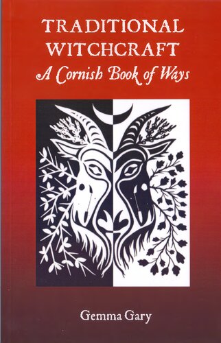 Traditional Witchcraft A Cornish Book Of Ways 2nd Revised Gemma Gary
