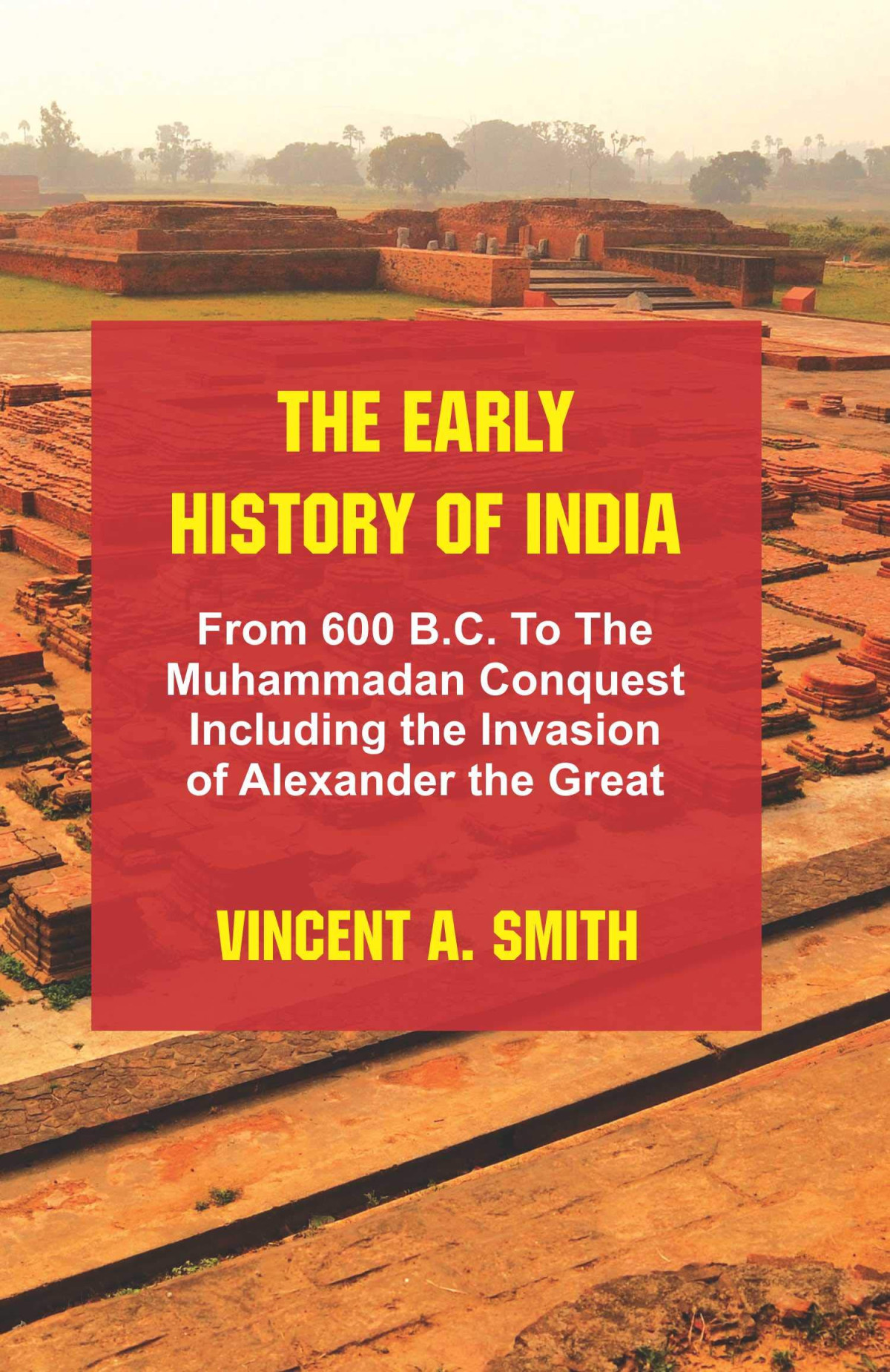 The Early History Of India Vincent Asmith