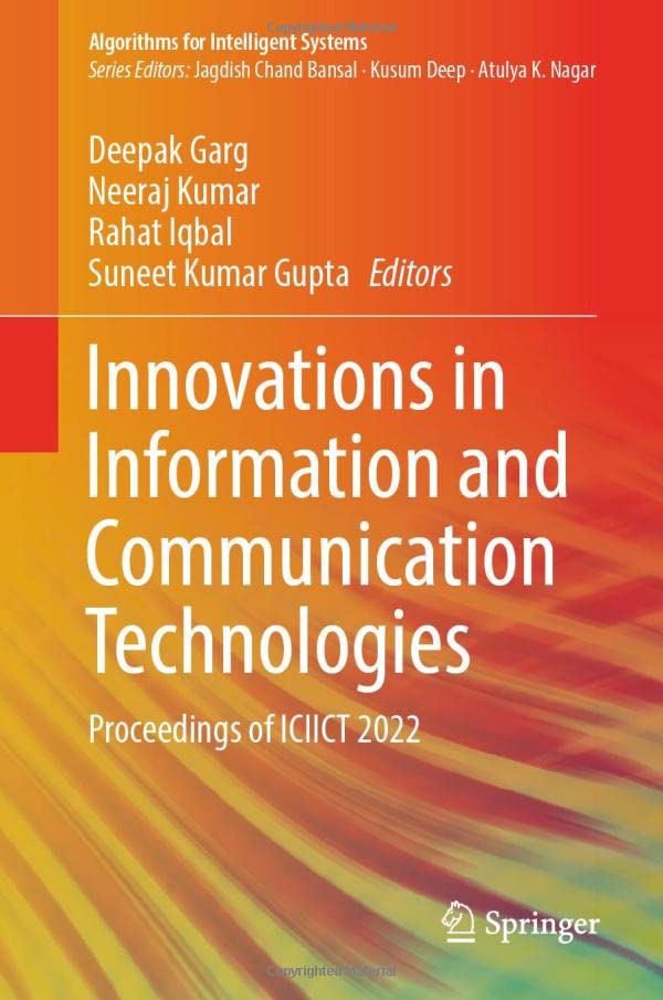 Innovations In Information And Communication Technologies Proceedings Of Iciict 2022 1st Ed 2023 Deepak Garg