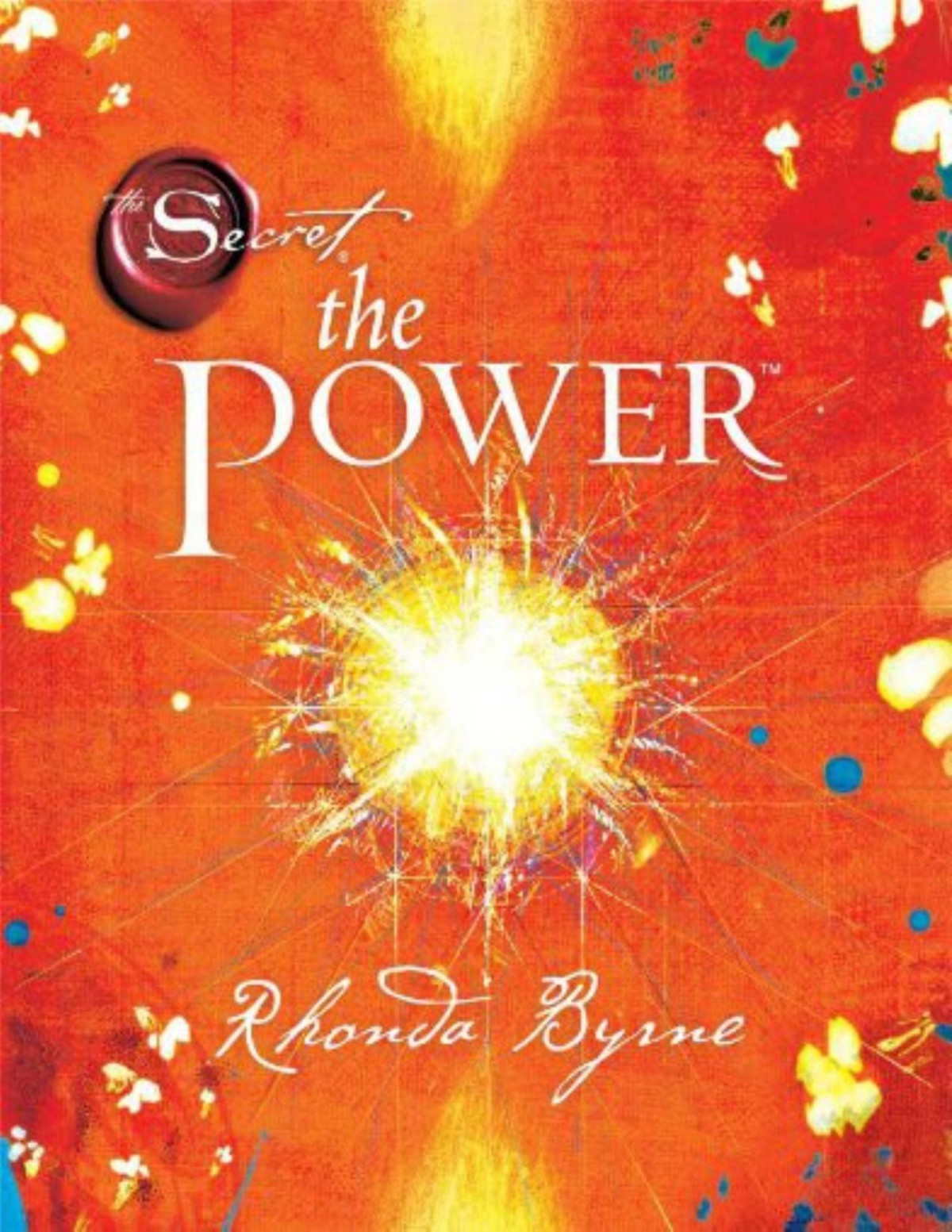 The Secret The Power Rhonda Byrne