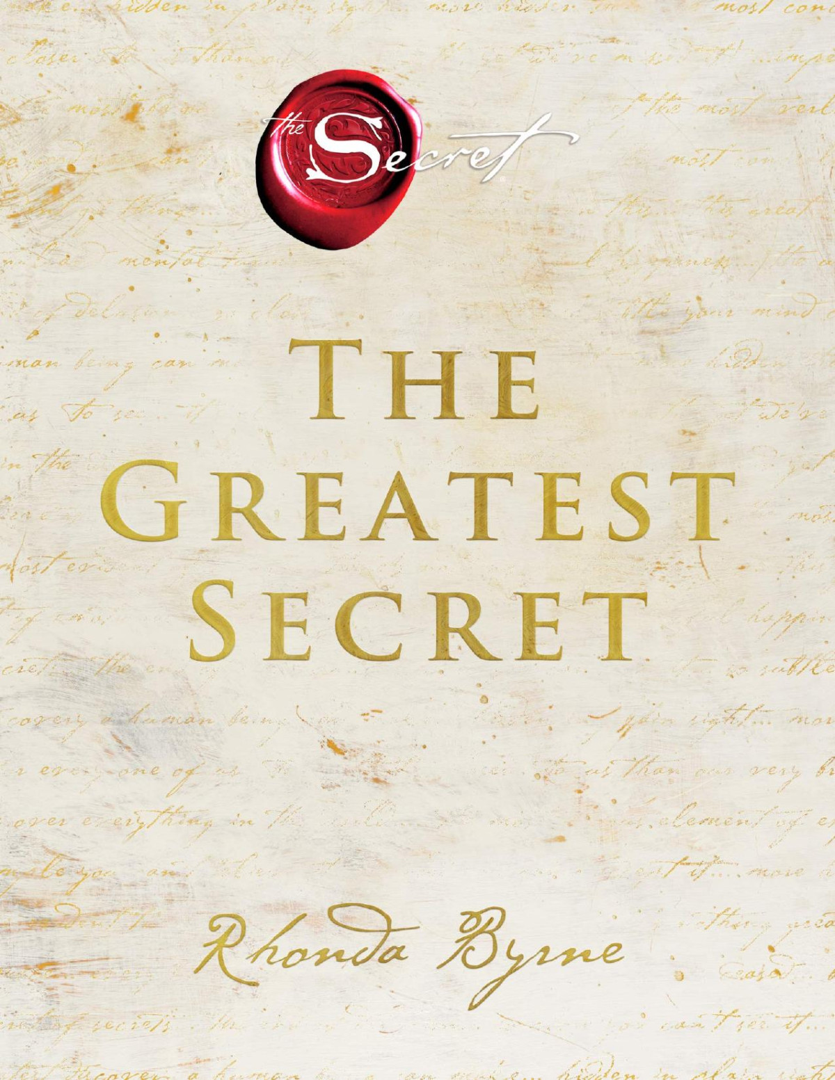 The Greatest Secret Rhonda Byrne