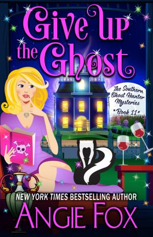 Give Up The Ghost Book 11 Angie Fox