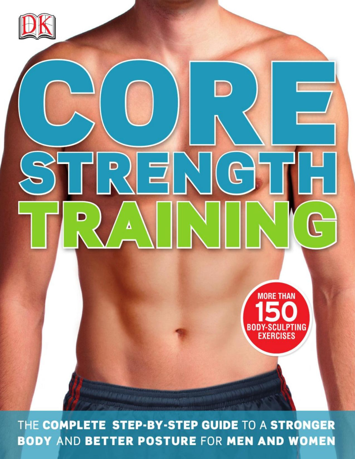 Core Strength Training Glen Thurgood Penguin Books Ltd Mary Paternoster
