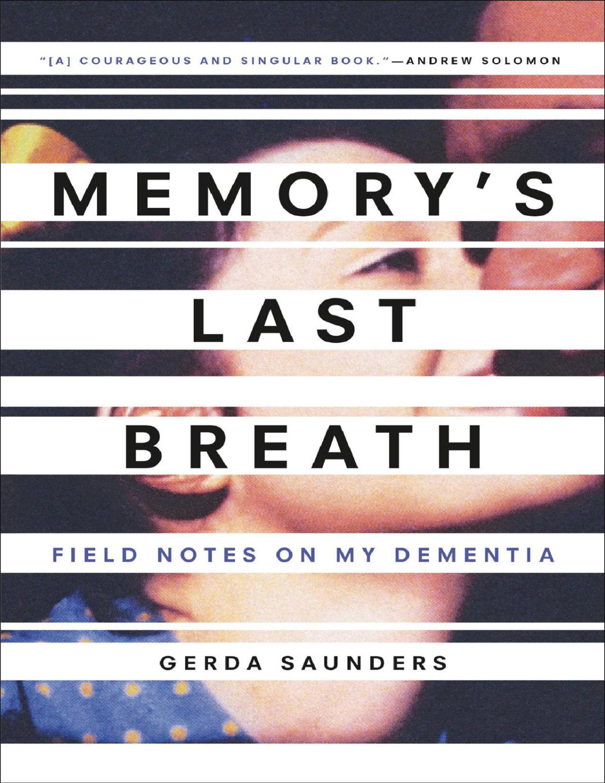 Memorys Last Breath Gerda Saunders