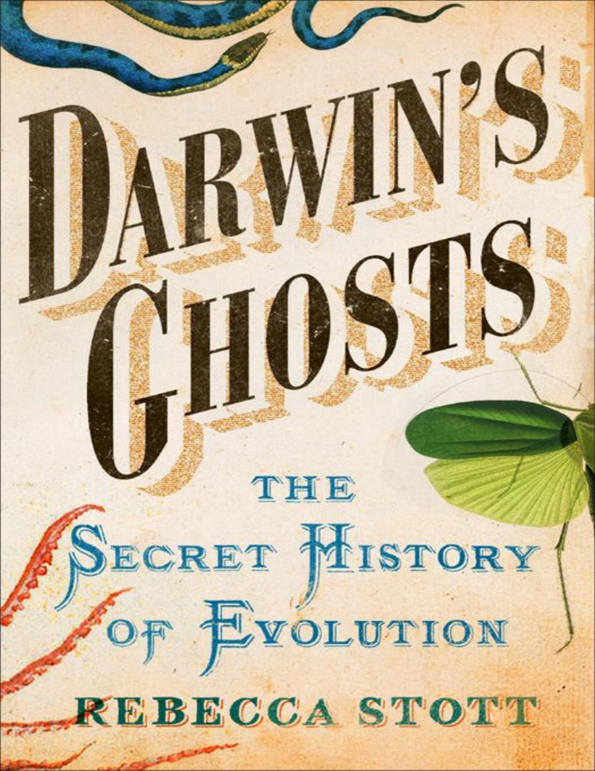 Darwins Ghosts Rebecca Stott