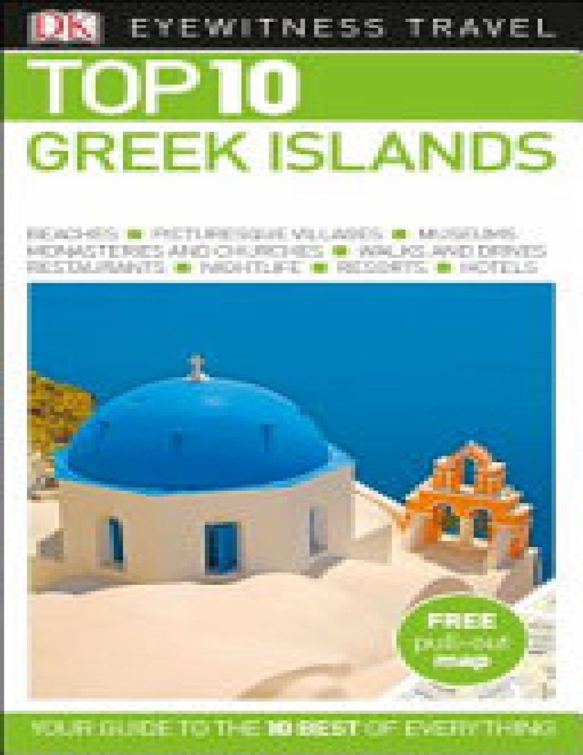 Greek Islands Dk Top 10 Eyewitness Travel Guide Dk Travel
