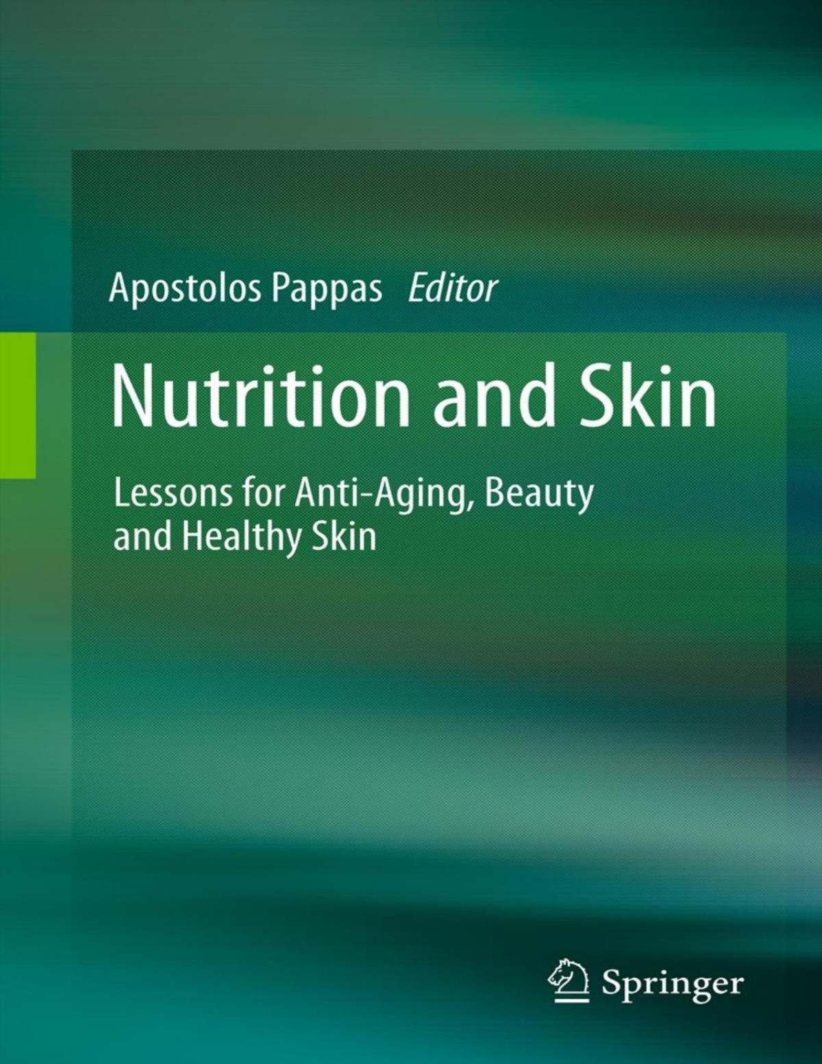 Nutrition And Skin Apostolos Pappas