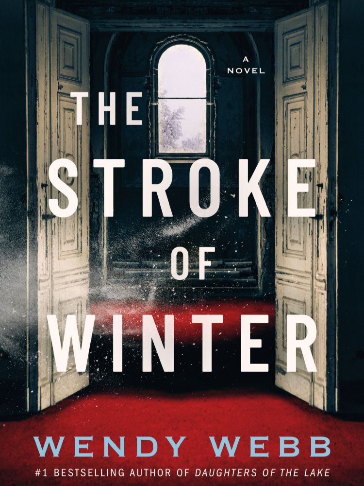 The Stroke Of Winter Wendy Webb