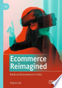 Ecommerce Reimagined Retail And Ecommerce In China Sharon Gai