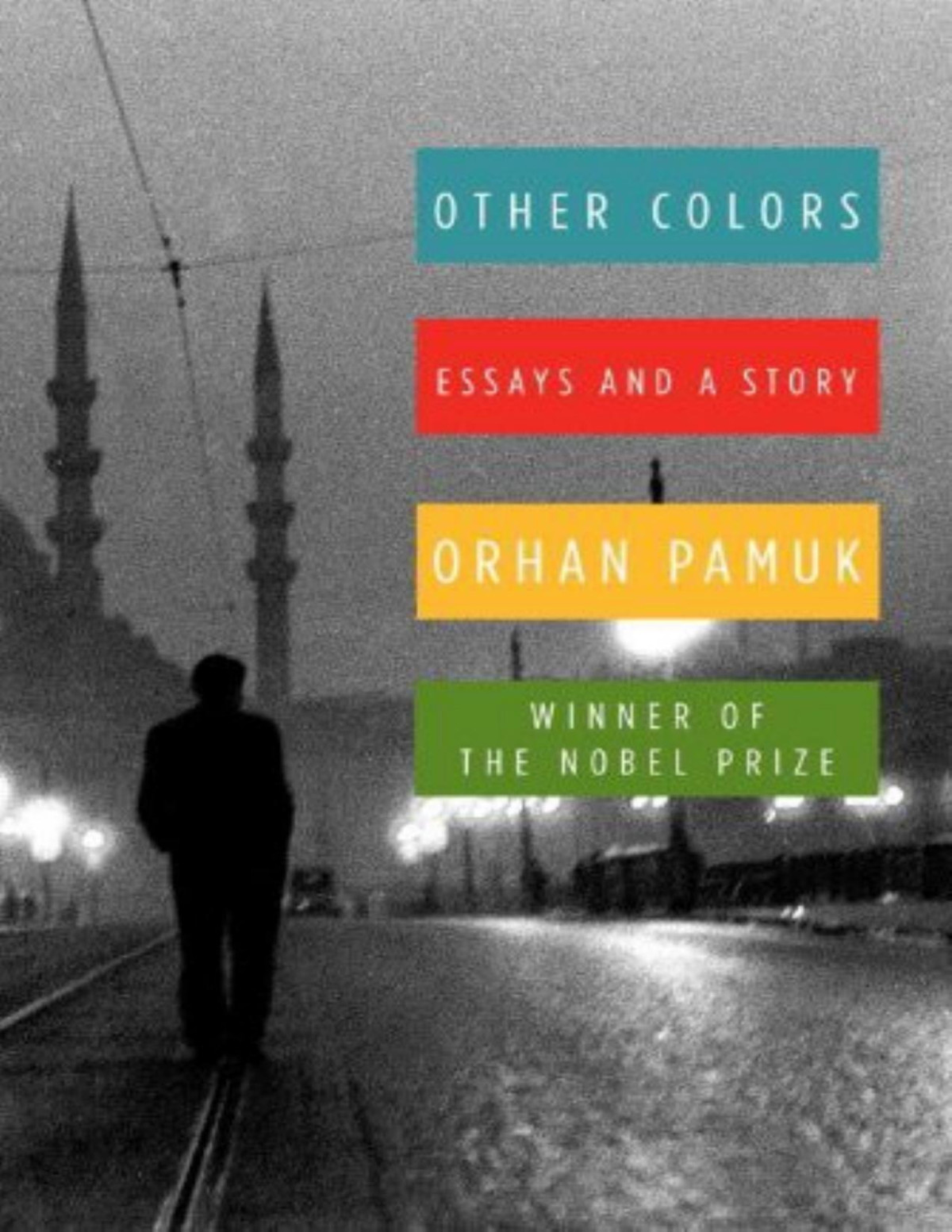 Other Colors Orhan Pamuk Maureen Freely