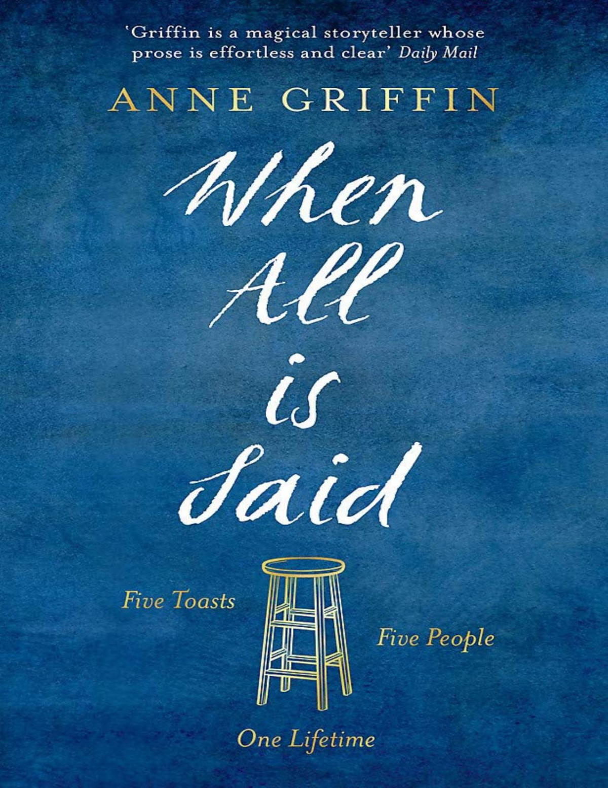 When All Is Said Anne Griffin