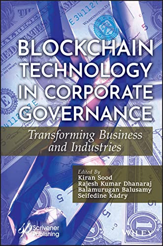Blockchain Technology In Corporate Governance Transforming Business And Industries Kiran Sood