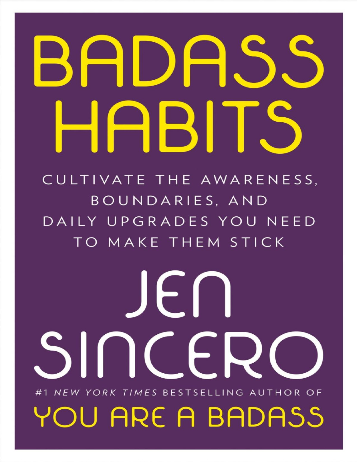 Badass Habits Jen Sincero