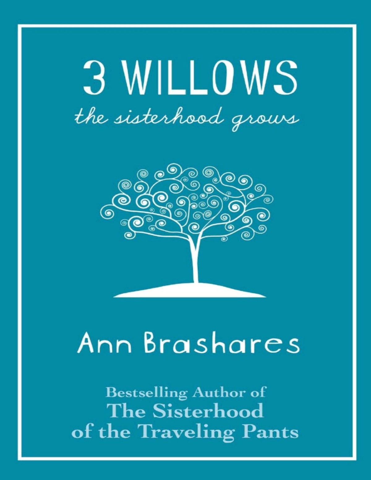 3 Willows Ann Brashares