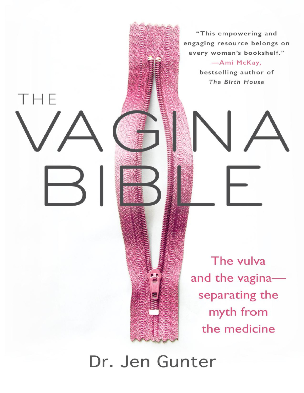 The Vagina Bible Jen Gunter