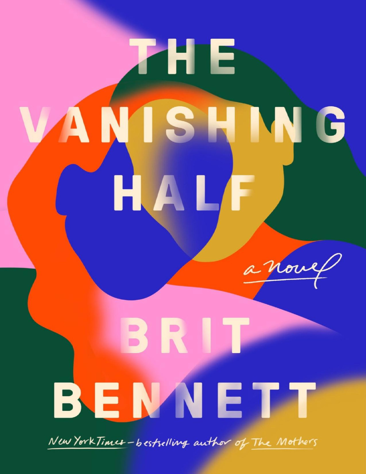 The Vanishing Half Brit Bennett