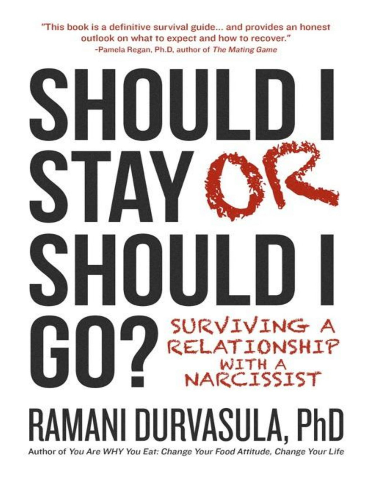 Should I Stay Or Should I Go Ramani Durvasula