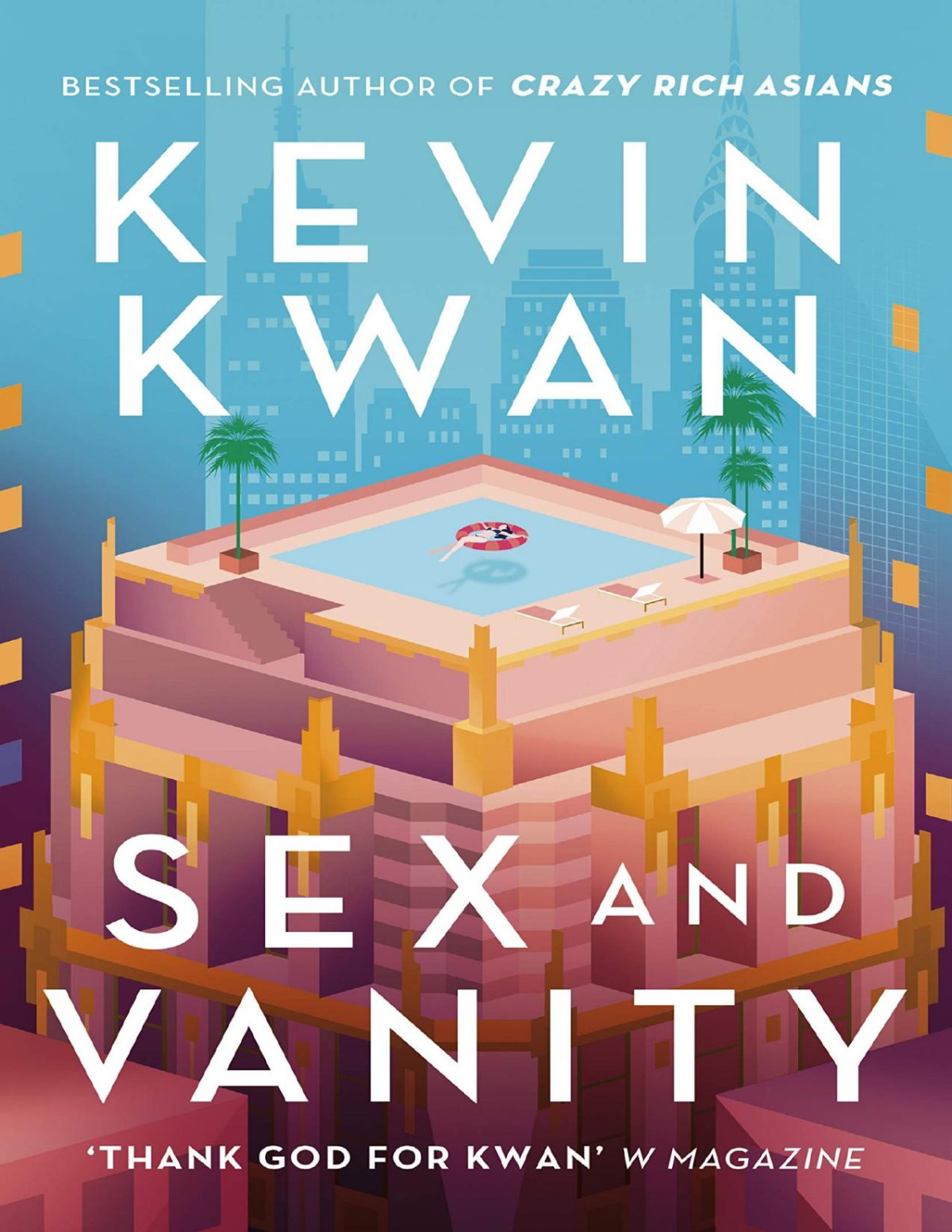 Sex And Vanity Kevin Kwan