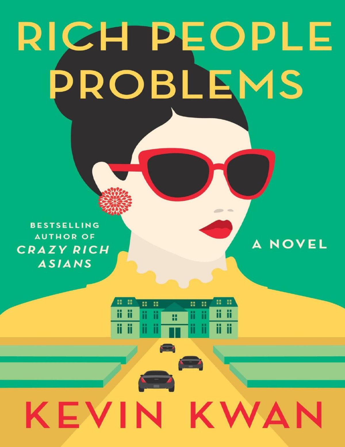 Rich People Problems Kevin Kwan