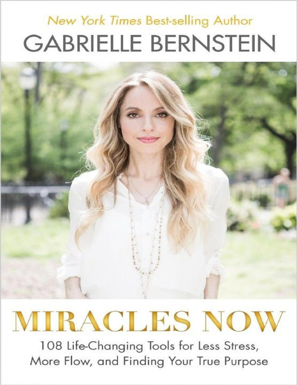 Miracles Now Gabrielle Bernstein