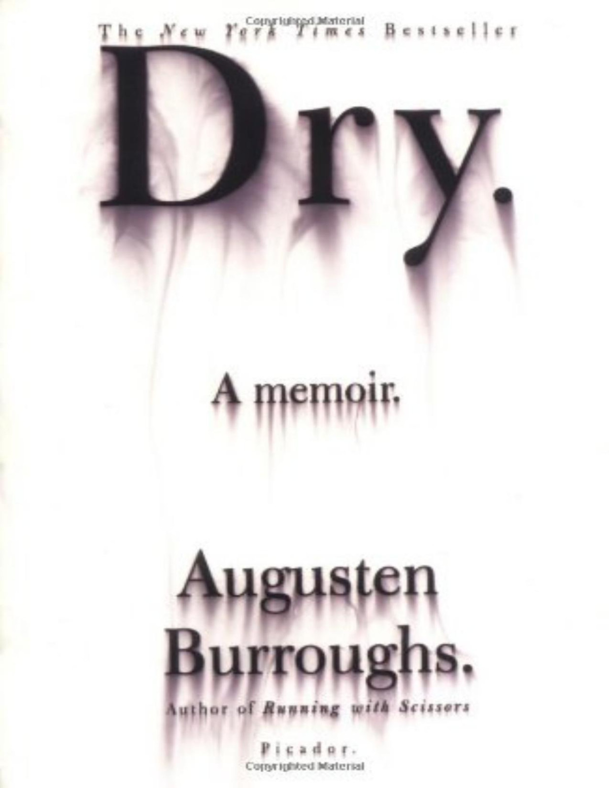 Dry A Memoir Augusten Burroughs