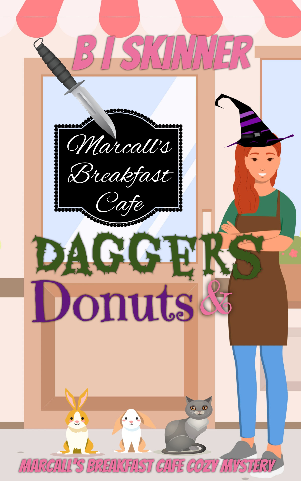 Daggers Donuts Marcalls Breakfast Cafe Cozy Mystery 3 B I Skinner