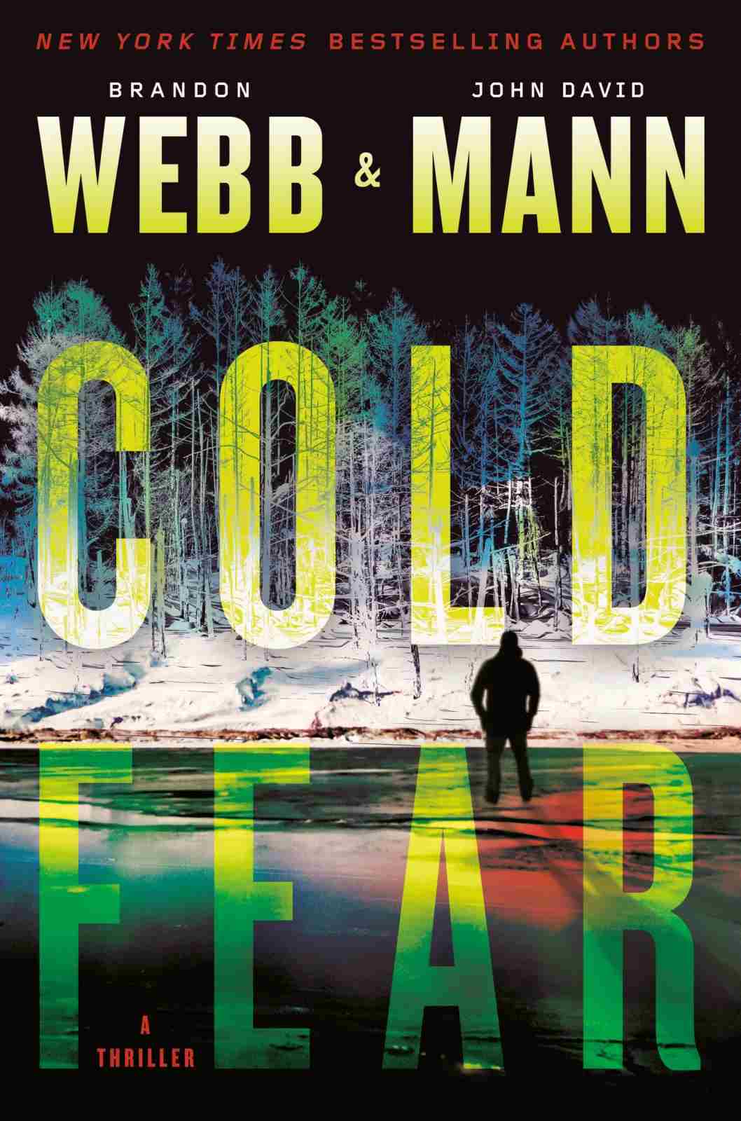 Cold Fear Brandon Webb John David Mann