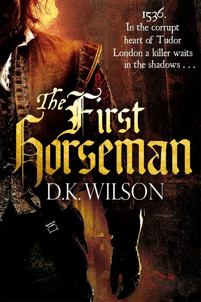 The First Horseman Number 1 In Series Thomas Treviot D K Wilson