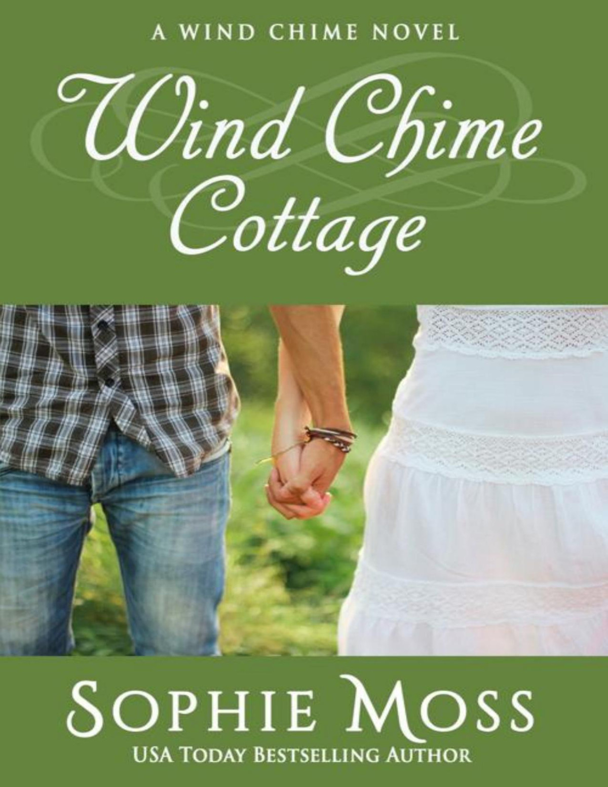 Wind Chime Cottage A Wind Chime Novel Book 4 Sophie Moss