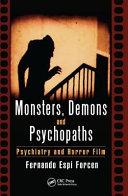 Monsters Demons And Psychopaths Psychiatry And Horror Film Fernando Espi Forcen