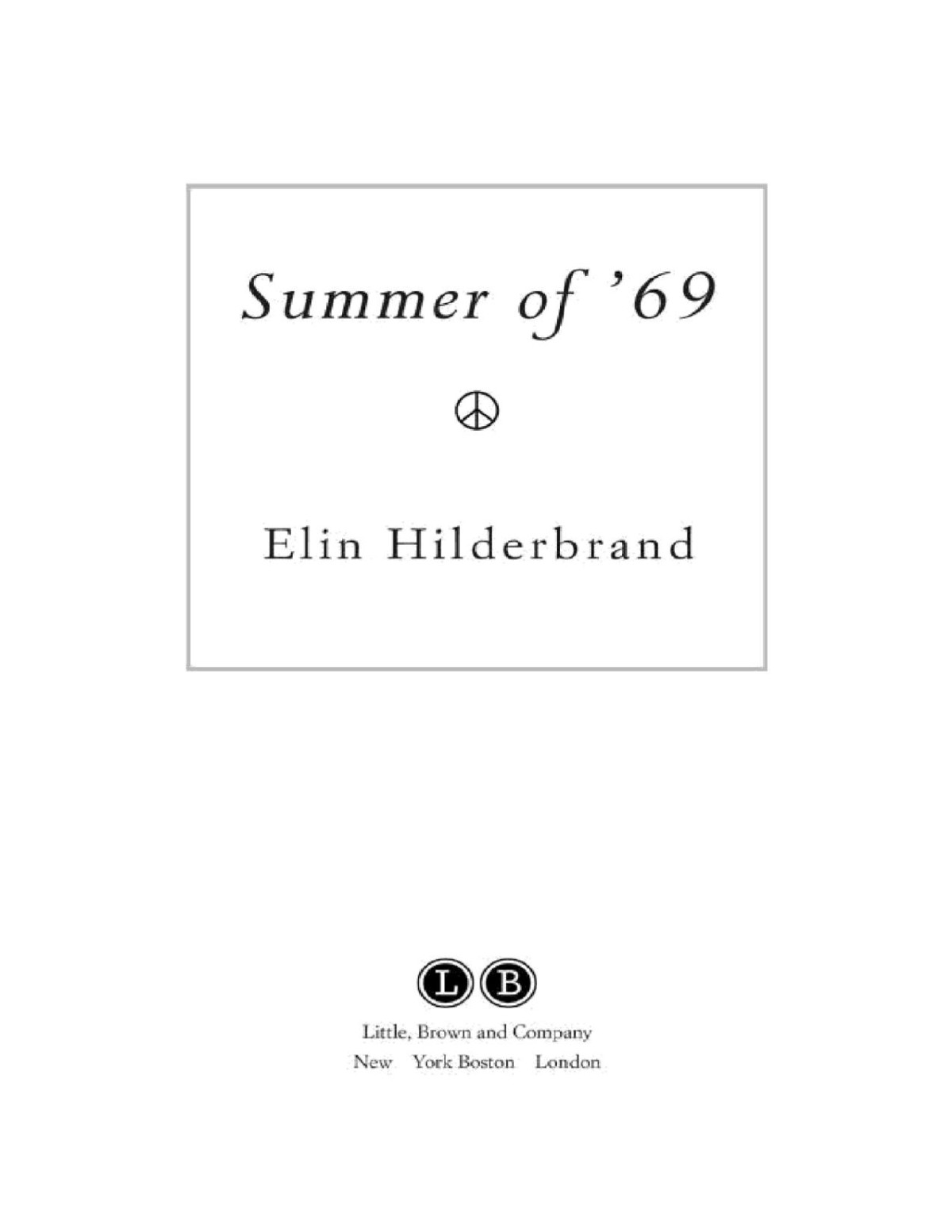Summer Of 69 Elin Hilderbrand